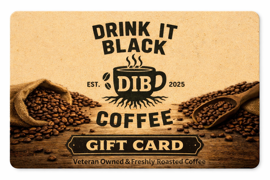 Drink it Black Coffee Platinum Gift Card